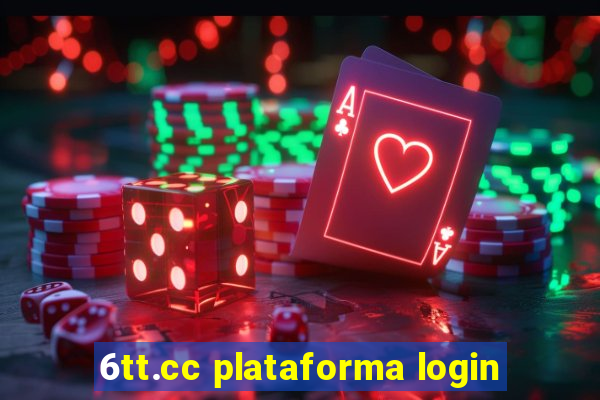 6tt.cc plataforma login